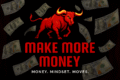 Make More Money